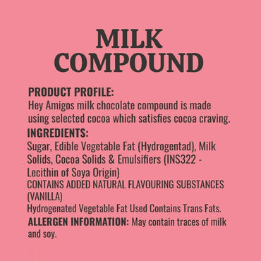 Hey Amigos Milk Compound Slab 500g.2