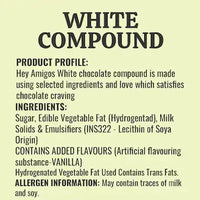 Hey Amigos White Chocolate Compound 500g.3